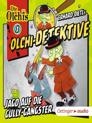 cover image of Olchi-Detektive 1. Jagd auf die Gully-Gangster